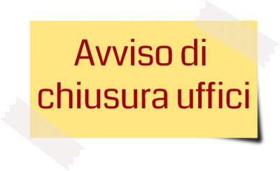 Chiusura uffici comunali per il giorno 26/04/2019