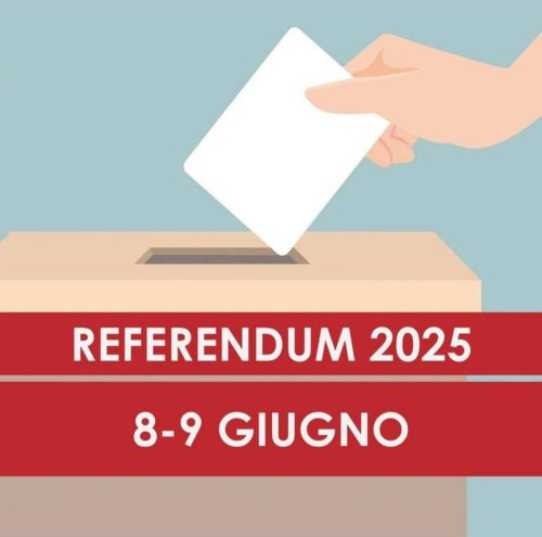 CONVOCAZIONE DEI COMIZI - REFERENDUM POPOLARI DEL 08-09 GIUGNO 2025